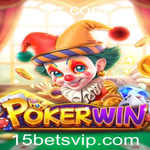 Explorando o Mundo de POKERWIN: O Jogo de Cartas com Aposta 15 Bet